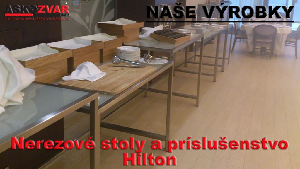 Nerezové stoly a príslušenstvo- Hilton