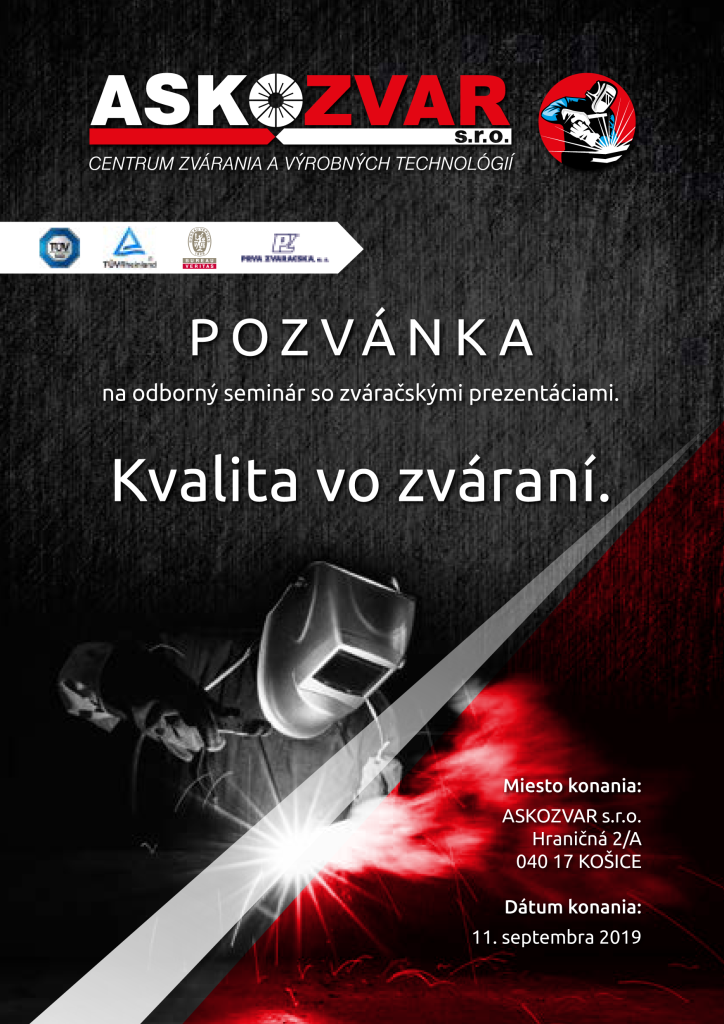 POZVÁNKA na odborný seminár so zváračskými prezentáciami. Kvalita vo zváraní.