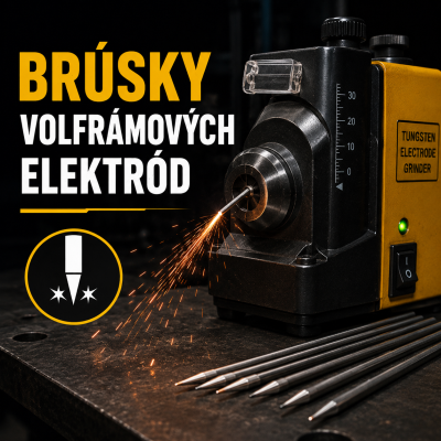 Brúsky volfrámových elektród