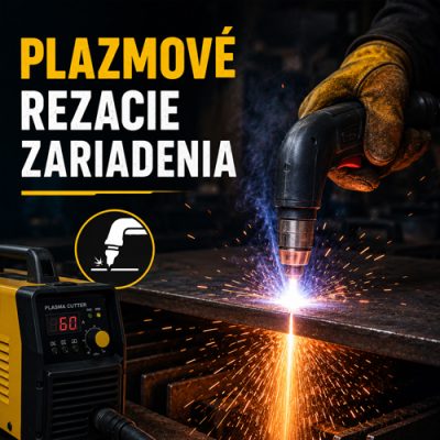 Plazmové rezacie zariadenia